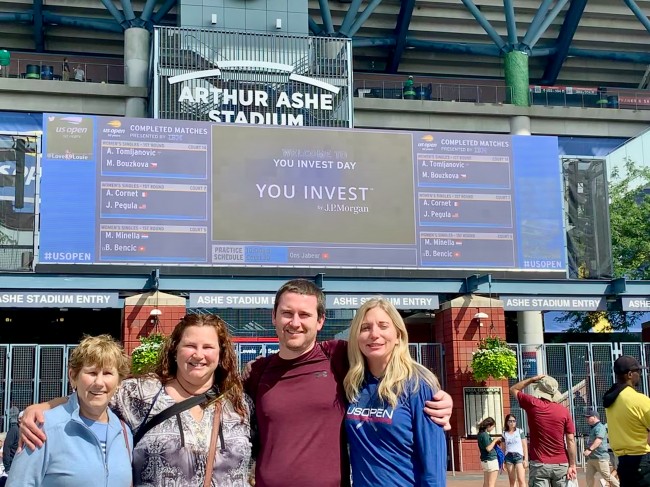 With Matt's mom and sister. Our annual family tradition of visiting the US Open! We all love tennis and really enjoy doing this together.